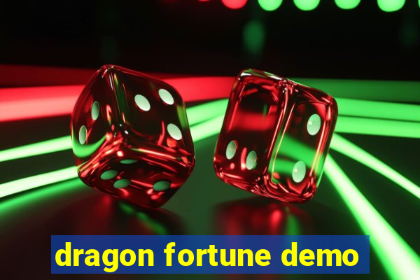 dragon fortune demo